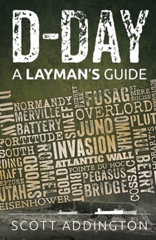 Paperback D-Day: A Layman's Guide Book