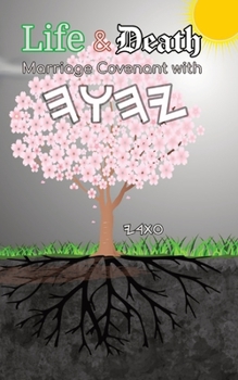 Paperback Life and Death Marriage Covenant with Yahuah Book