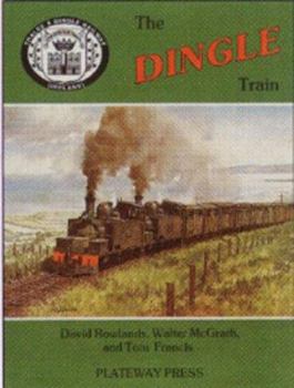 Hardcover The Dingle Train Book