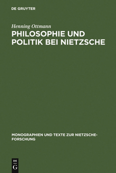 Hardcover Philosophie und Politik bei Nietzsche [German] Book