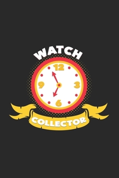 Paperback watch collector: 6x9 Collecting - dotgrid - dot grid paper - notebook - notes Book