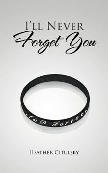 Paperback I'll Never Forget You Book