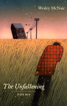 Paperback The Unfastening: Poems Book