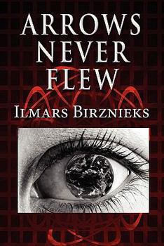 Paperback Arrows Never Flew Book