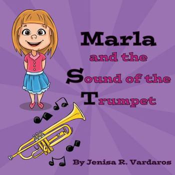 Paperback Marla and the Sound of the Trumpet Book