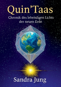 Paperback QuinTaas: Chronik des lebendigen Lichts der neuen Erde [German] Book