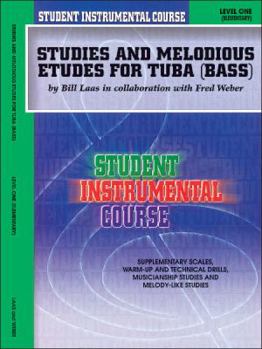 Paperback Student Instrumental Course Studies and Melodious Etudes for Tuba: Level I Book