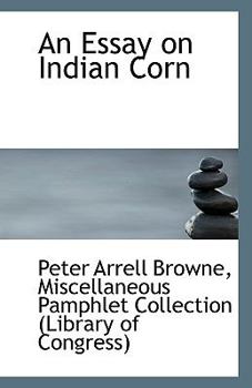 Paperback An Essay on Indian Corn Book