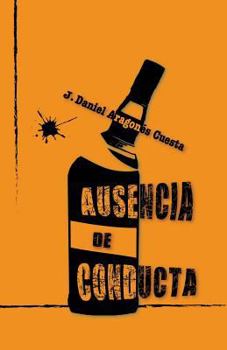 Paperback Ausencia de conducta [Spanish] Book