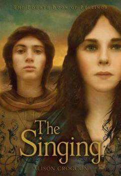 The Singing - Book #4 of the Books of Pellinor
