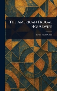 Hardcover The American Frugal Housewife Book