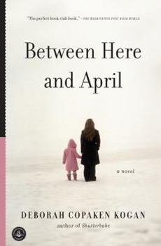 Paperback Between Here and April Book