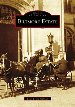Biltmore Estate (Images of America: North Carolina)