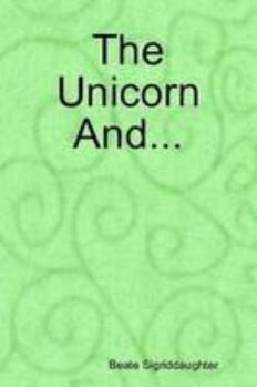 Paperback The Unicorn And... Book