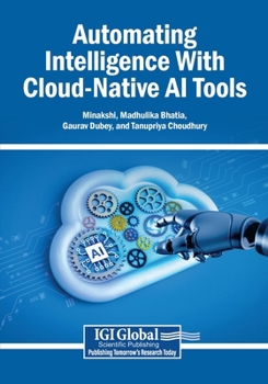 Paperback Automating Intelligence With Cloud-Native AI Tools Book
