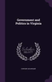 Hardcover Government and Politics in Virginia Book