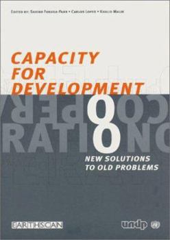 Paperback Capacity for Development: New Solutions to Old Problems Book