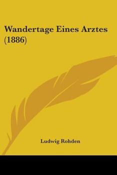 Paperback Wandertage Eines Arztes (1886) Book