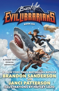 Hardcover Bastille vs. the Evil Librarians Book