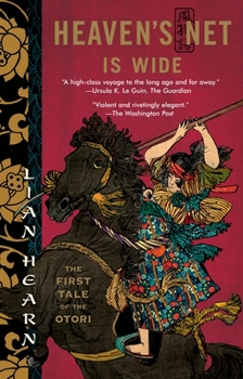 Paperback Heaven's Net Is Wide: The First Tale of the Otori Book