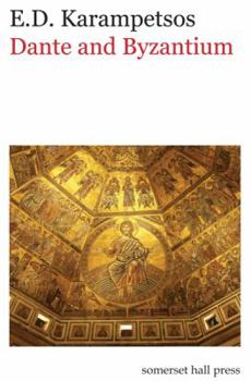 Hardcover Dante and Byzantium Book