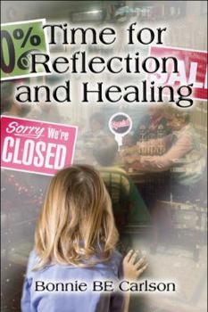 Paperback Time for Reflection and Healing Book