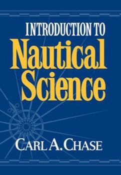 Hardcover Introduction to Nautical Science Book