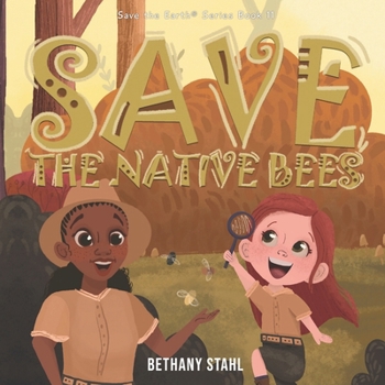 Paperback Save the Native Bees Book