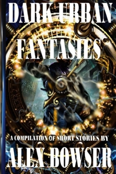 Dark Urban Fantasies