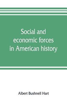 Paperback Social and economic forces in American history. From The American nation: a history Book