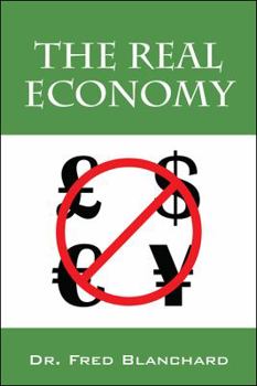 Paperback The Real Economy Book