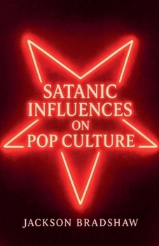 Paperback Satanic Influences On Pop Culture Book