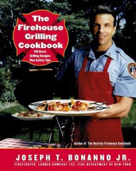 Hardcover The Firehouse Grilling Cookbook Book