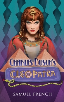 Paperback Charles Busch's Cleopatra Book
