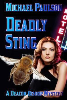 Paperback Deadly Sting: A Deacon Bishop Mystery Book