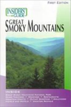 Paperback The Insiders' Guide to the Great Smoky Mountains Book