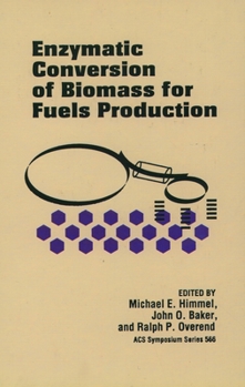 Hardcover Enzymatic Conversion of Biomass for Fuels Production Book