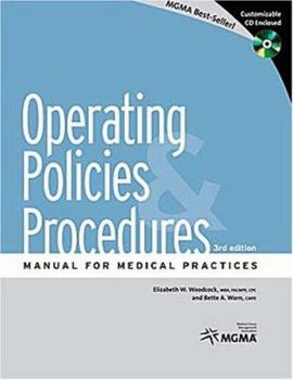 Paperback Operating Policies & Procedures: Manual for Medical Practices [With CDROM] Book