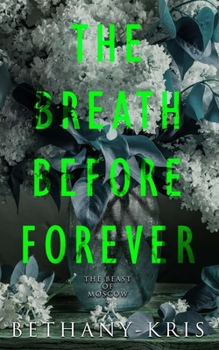 Paperback The Breath Before Forever Book