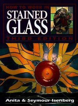 Paperback How to Work in Stained Glass Book