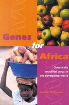 Paperback Genes for Africa: Genetically Modified Crops in the Developing World Book