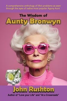 Paperback The Wisdom of Aunty Bronwyn Book