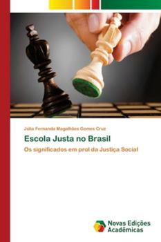 Paperback Escola Justa no Brasil [Portuguese] Book
