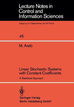 Paperback Linear Stochastic Systems with Constant Coefficients: A Statistical Approach Book
