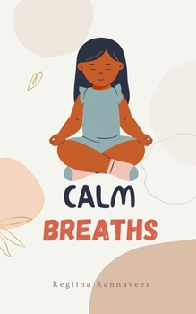 Paperback Calm Breaths Book