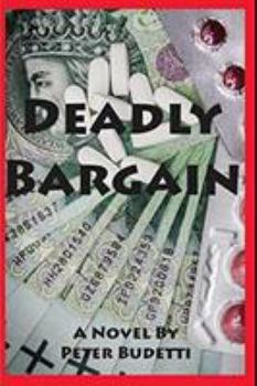Paperback Deadly Bargain: Cybersleuth Will Manningham returns to battle the Russian mob Book