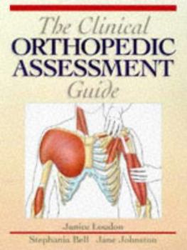 Paperback The Clinical Orthopedic Assessment Guide Book