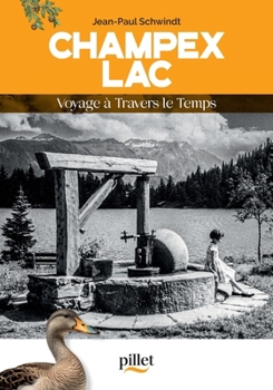 Paperback Champex-Lac (French Edition) [French] Book