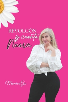Paperback Revolcon y Cuenta Nueva: De 40 en 40 [Spanish] Book