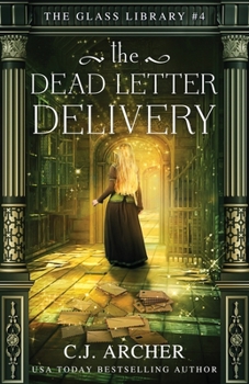 The Dead Letter Delivery (The Glass Library)